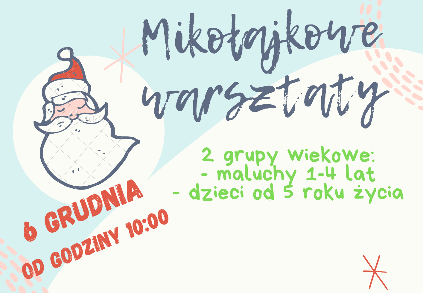 Mikołajki – warsztaty dla maluchów i dzieci od 5 roku życia!